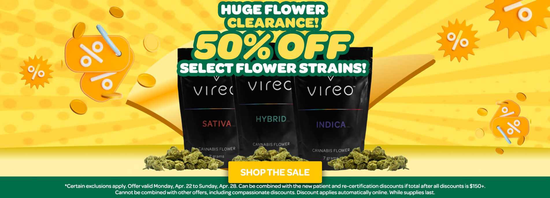 50% OFF Select Flower at Vireo Health!