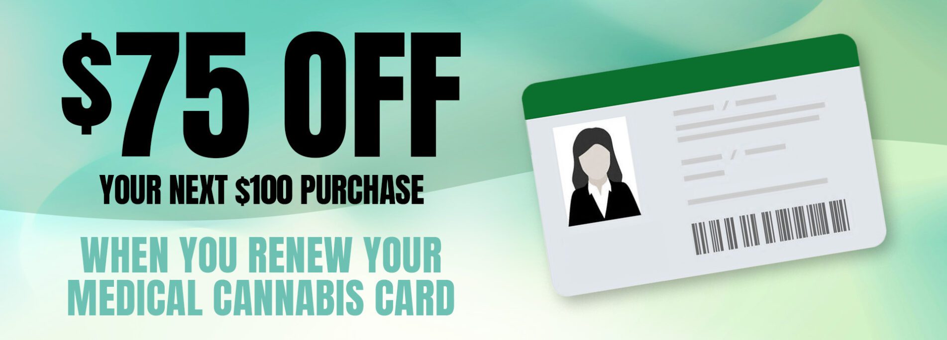 RENEW YOUR CARD. SAVE $75 OFF!