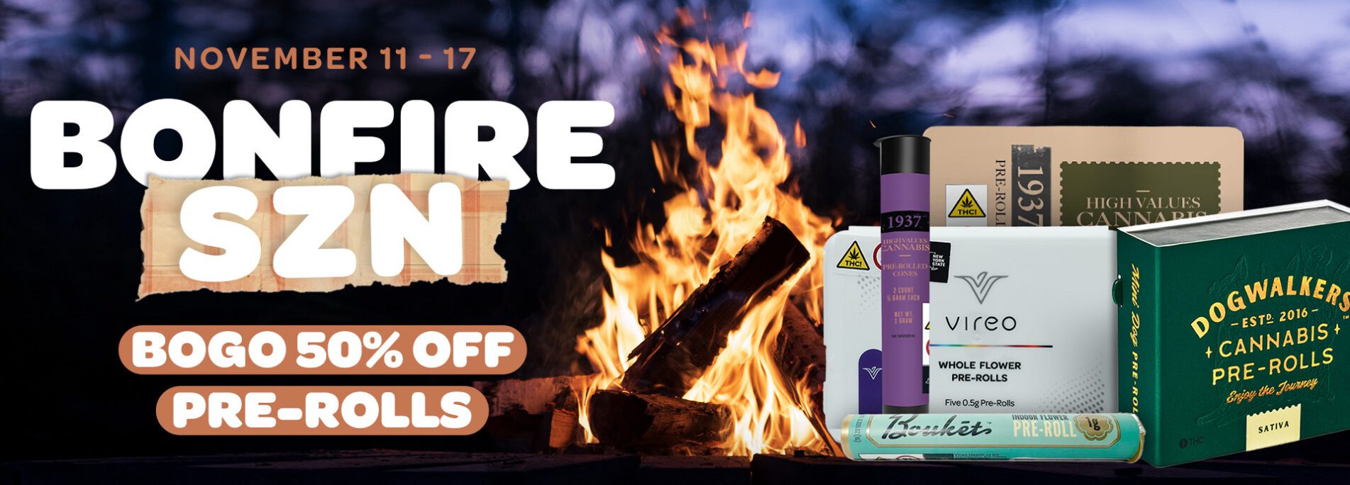 BOGO 50% OFF PRE-ROLLS!!